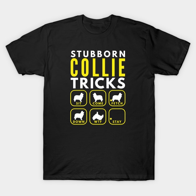 Stubborn Collie Spaniel Tricks - Dog Training T-Shirt by DoggyStyles